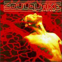 Soulquake System : Angry by Nature
